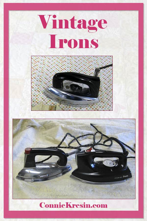 Vintage or antique irons are great to use when quilting pick them up at Goodwill