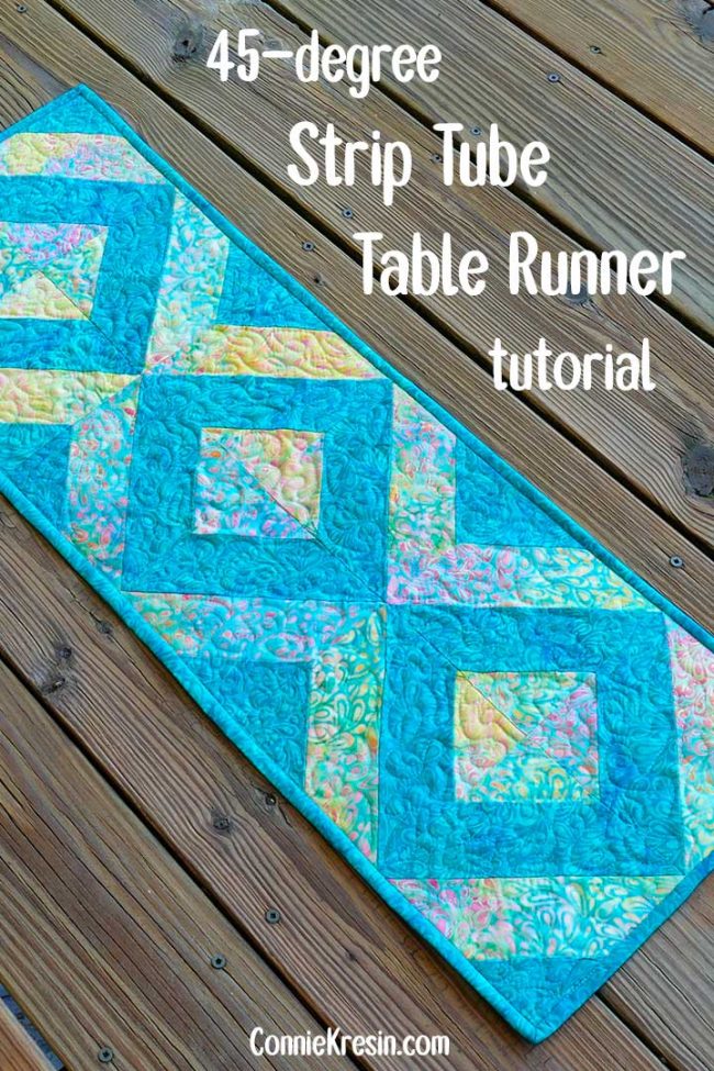 Easy 45 Degree Strip Tube Table Runner Tutorial - Freemotion by the River