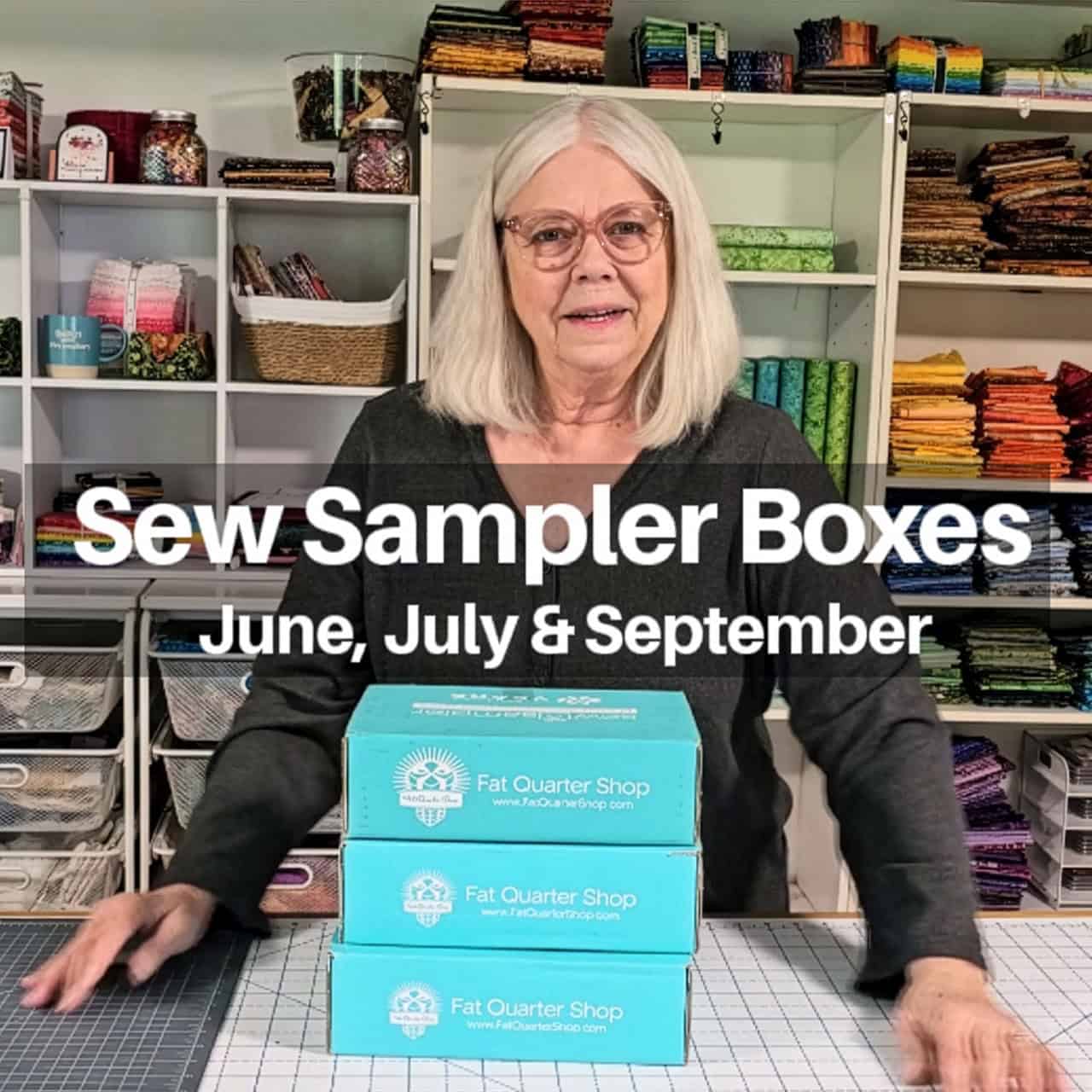 Sew Sampler Boxes for 3 months